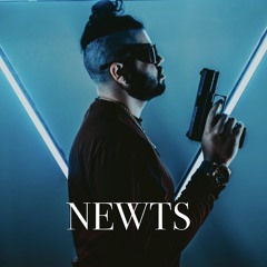 NEWTS - BUST DOWN