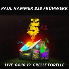 Paul Hammer b2b Frühwerk - 5 Jahre hausgemacht (04.10.19 Grelle Forelle)