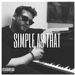 Simple As That(Prod. By Fantom)
