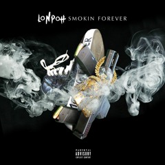 Smokin Forever