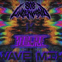 808 Underworld x Youthwave Wave Mix