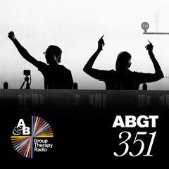 Group Therapy 351 with Above & Beyond and Yotto