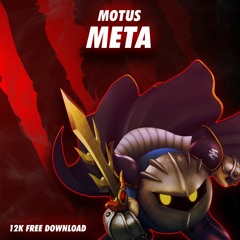 MOTUS - META (12K FREE DOWNLOAD)⚔️😈