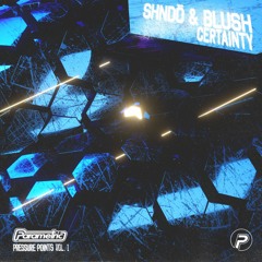 Shndō & Blush - Certainty