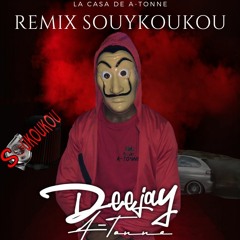 Remix SOUKOUKOU Version Bouyon By DeeJay A-Tonne