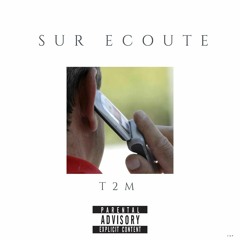 SUR ECOUTE