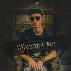 [SET PROMO] Thux - Mixtape #01