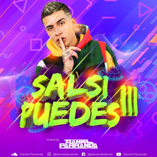 Salsipuedes 3 -  Dj Daniel Parranda Mixed