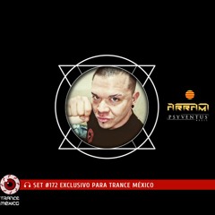 DJ Arrami / Set #172 exclusivo para Trance México