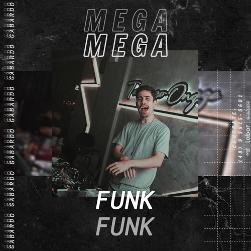 Mega Funk #1 by Gabardo DJ