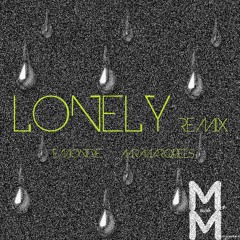 Lonely Remix-Emontre Ft MrMarquees