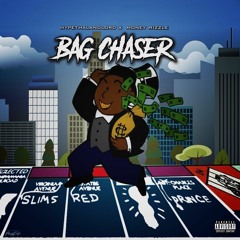 Bag Chaser HypetheLandlord Ft- Money Mizzle