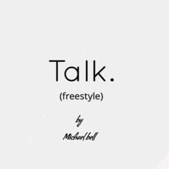 Talk (Freestyle)
