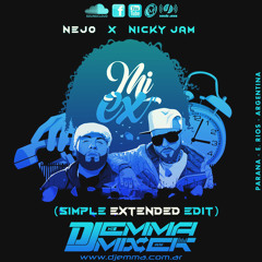 Ñejo & Nicky Jam - Mi Ex - Dj Emma Mixer (Simple Extended Edit) FREE DOWNLOAD