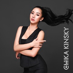 CHIKA KINSKY - MAKE THEM DANCE