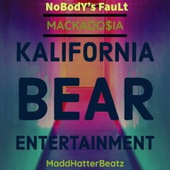 Nobody's Fault feat MackaDo$ia Prod by MaddHatterBeatz (mastered).mp3