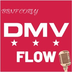 DMV FLOW (Sorry4DaWait)