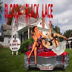 Blood & Black Lace Episode 15 - Villisca Axe Murder House