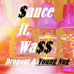 Sauce (ft. WASS) (PROD. LCS)