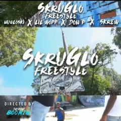 SkruGlo Freestyle ~ NumoneyGlo + Wopp + Don P + Skrew ~ Prod. Thunda