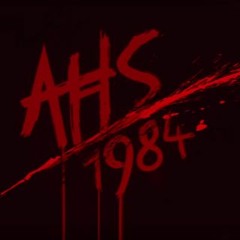 American Horror Story 1984 - Opening Credits Theme (UHQ)