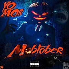 Yo MoB - Big Dogs ( Mac Moore)