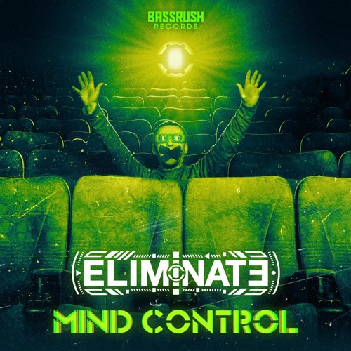 Eliminate - Mind Control