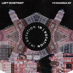 Left In Detroit - Deep, Really Deep