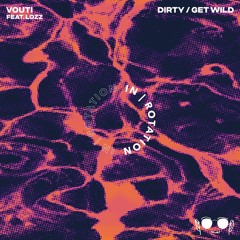 VOUTI & Lozz - Dirty