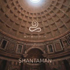 Shalohim - Shantaman