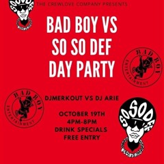 BAD BOY VS SO SO DEF (DJ Arie Mix)