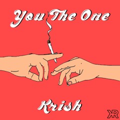 You The One (Prod. Krish)
