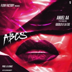 Anuel AA x Gigolo y La Exce - ABCS