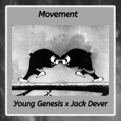 Movement (Feat. Jack Dever)