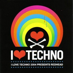 Redhead ‎– I Love Techno 2004