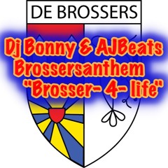 DJ BONNY & AJBEATS - BROSSERS 4 LIFE