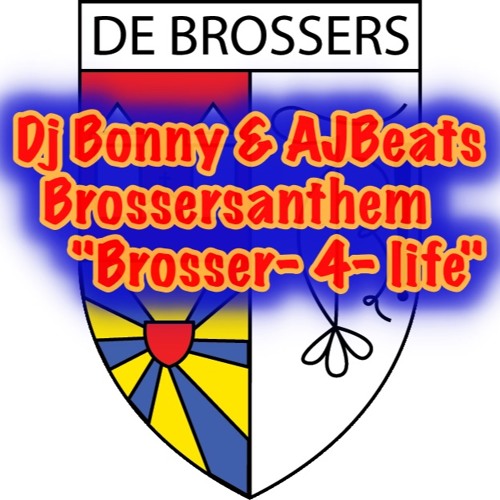 DJ BONNY & AJBEATS - BROSSERS 4 LIFE