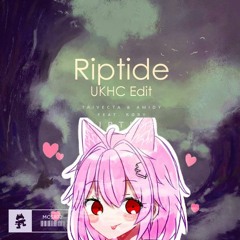 Trivecta & AMIDY - Riptide(UKHC Edit)