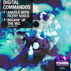 Digital Commandos - Rockin' Up The Mic (Feat. MC Cyx) [OUT NOW: http://bit.ly/STM52]]