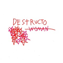 destructo woman