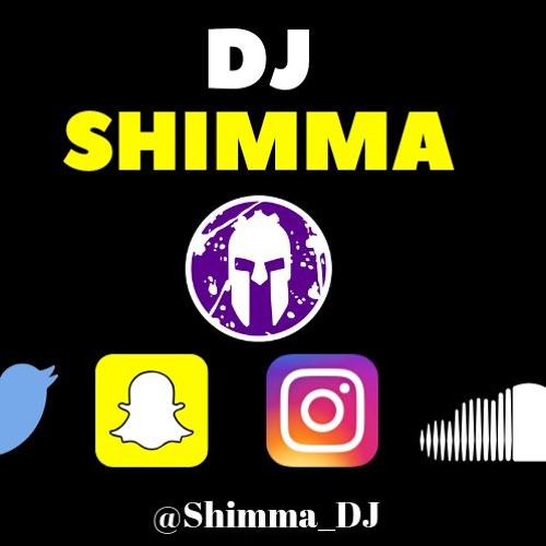 SHIMMA DJ - 2018  Sneakbo Nah  – Bryson Tiller - Self Made - Giggs - 50 Cali