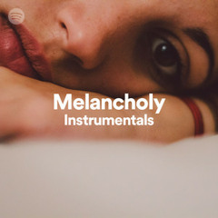 Melancholy Instrumentals
