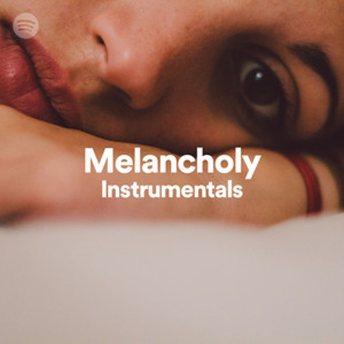Melancholy Instrumentals