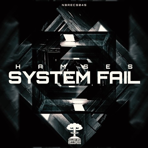 HAMSES - SYSTEM FAIL EP (OUT ON 2ND OF DECEMBER 2019)