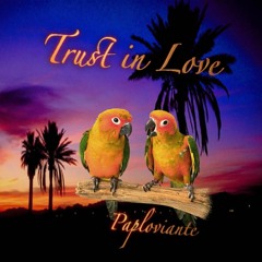 Trust In Love   ❤️❤️❤️