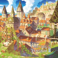 Fairytale Fantasia II 【M3-2019秋】