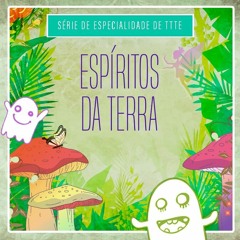 Espíritos Da Terra