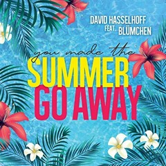 David Hasselhoff & Blümchen - Summer Go Away (Stereoact & MITSUCARIS Remix) SPEED UP