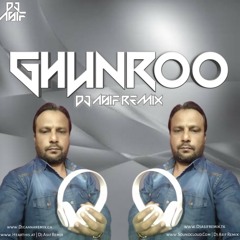Ghungroo - Electro House - Dj Asif Remix.mp3
