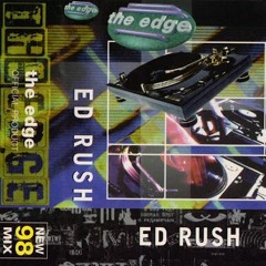 Ed Rush - The Edge - New 98 Mix